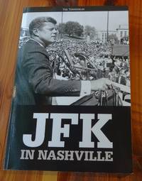 image of JFK in Nashville