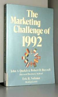 The Marketing Challenge of 1992