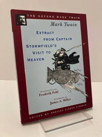 Extract from Captain Stormfield's Visit to Heaven (The Oxford Mark Twain)
