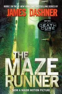 The Maze Runner (Maze Runner, Book One) : Book One