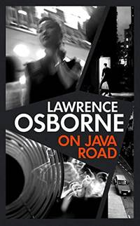 On Java Road: &acirc;The bastard child of Graham Greene and Patricia...