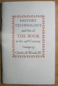 image of History, Technology, and Art of the Book in the 19th Century; Catalogue 93