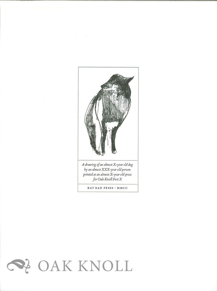 A drawing of an almost X-year old dog by an almost