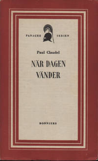 NÄR DAGEN VÄNDER. Skådespel i tre akter.