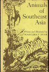 Animals of Southeast Asia (Inscribed By Author)