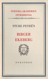 Birger Ekeberg. Inträdestal i Svenska Akademien.