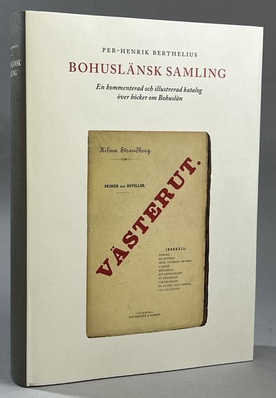 Bohuslänsk samling. En kommenterad och…