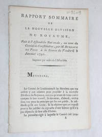 Rapport sommaire de la nouvelle division du Royaume, fait Ã  l&#039;AssemblÃ©e Nationale, au nom du ComitÃ© de Constitution. de BUREAUX DE PUSY