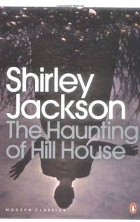 The Haunting of Hill House: Penguin Modern Classics by Jackson, Shirley