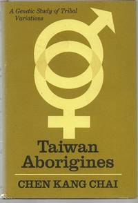 Taiwan Aborigines: a Genetic Study of Tribal Variations.