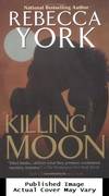 Killing Moon (The Moon Series, Book 1)