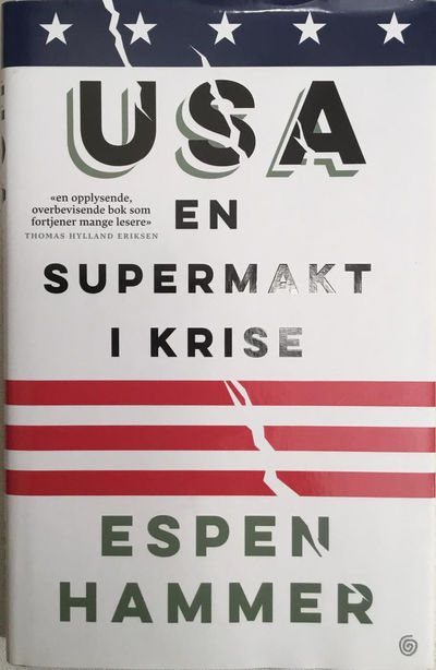 «USA. En supermakt i krise»