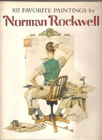 102 Favorite Paintings by Norman Rockwell - Illustrated Edition 1st Printing - 1978 - from Lost Pages & Forgotten Words (SKU: 000743)