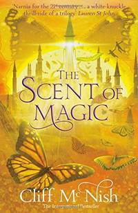 The Scent of Magic: 2 (The Doomspell Trilogy) by Cliff McNish - Paperback - from World of Books Ltd (SKU: GOR011854839)