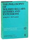 The Philiosophy of Wilfrid Sellars: Queries and Extensions. Papers Deriving from and Related to a Workshop on the Philosophy of Wilfrid Sellars held at Virginia Polytechnic Institute and State University 1976