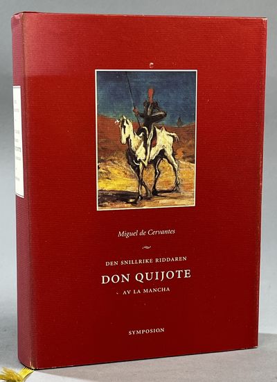Den snillrike riddaren Don Quijote av La Mancha.…