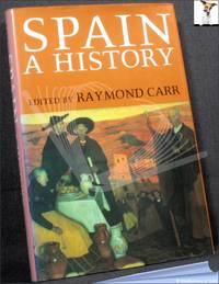 Spain: A History by Raymond Carr - 2000