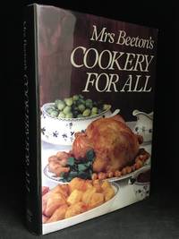 Mrs Beeton's Cookery for All by Mrs. (Illustrations by Sue Sharples; Photography by Ed Goldspink.) Beeton - Hardcover - from Burton Lysecki Books, ABAC/ILAB (SKU: 152594)