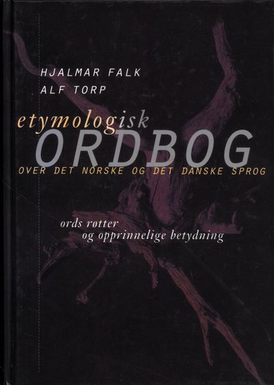 Etymologisk ordbog over det norske og det danske…