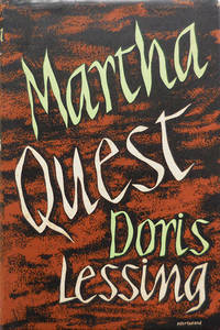 Martha Quest (Signed) by Lessing, Doris - 1952