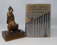 Fort Hall on the Oregon Trail: A Historical Study by Brown, Jennie Broughton - 1932