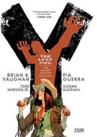image of Y: The Last Man, Book 3, Deluxe Edition