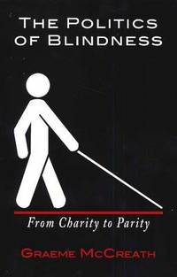 Politics of Blindness Audiobook: From Charity to Parity