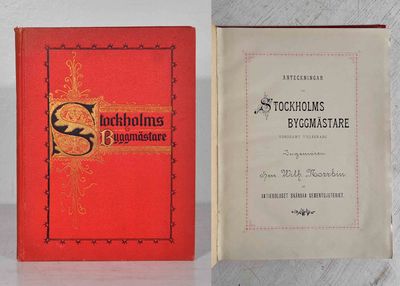 Anteckningar om Stockholms byggmästare. Vördsamt…