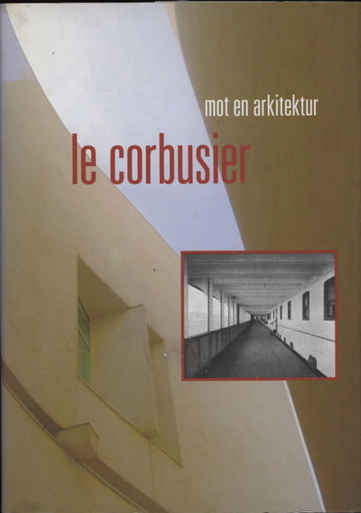 Mot en arkitektur. Etterord av Thomas McQuillan.…