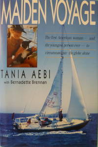 Maiden Voyage by Tania and Bernadette Brennan Aebi - Signed First Edition - 1989 - from Charity Bookstall (SKU: 002789)