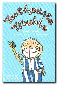 Toothpaste Trouble    Poems from Breakfast to Bedtime