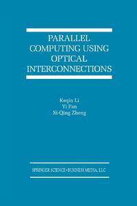 Parallel Computing Using Optical Interconnections