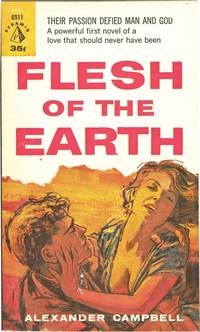 Flesh of the Earth (First Edition)