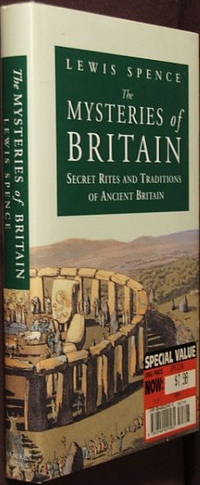 image of The Mysteries of Britain: Secret Rites and Traditions of Ancient Britain