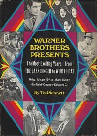 WARNER BROTHERS PRESENTS: The Most Exciting Years From The Jazz Singer to White Heat