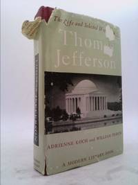 image of The Life And Selected Writings Of Thomas Jefferson