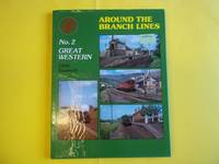 Around the Branch Lines No. 2: Great Western: Great Western No. 2