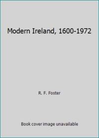 image of Modern Ireland, 1600-1972