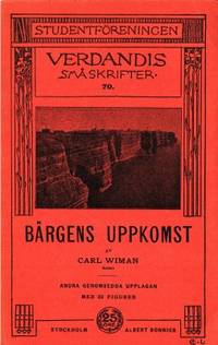 Bärgens uppkomst.
