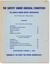 The Survey Under Unusual Conditions: The Jamaica Human Fertility Investigation by BACK, Kurt W. and J. Mayone Stycos - 1959