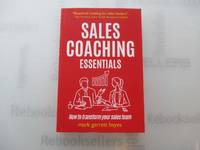 Sales Coaching Essentials: How to transform your sales team