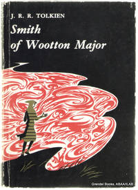 Smith of Wootton Major. by TOLKIEN, J. R. R - 1967