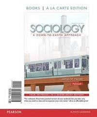 Sociology: A Down-to-Earth Approach, Books a la Carte Edition &amp; REVEL -- Access Card -- for Sociology Down-to-Earth Package (12th Edition) by James M. Henslin - 2014-05-01