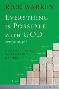 Everything is Possible with God Study Guide: Understanding the Six Phases of Faith