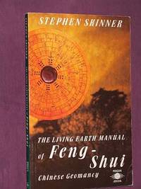 cover of The Living Earth Manual of Feng-Shui: Chinese Geomancy