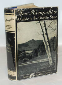 New Hampshire A Guide to the Granite State by WPA - 1938