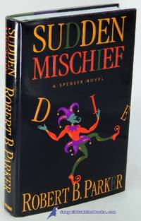 Sudden Mischief: A Spenser Novel