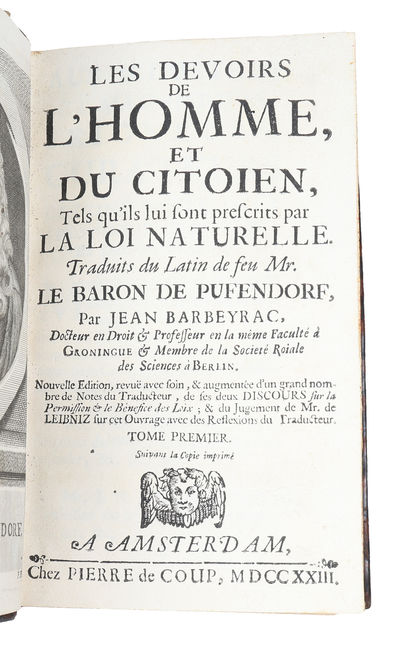 Les devoirs de l'homme, et du citoien, tels qu'ils lui sont prescrits par la loi naturelle. 2 parts. (+) Du pouvoir des souverains, et de la liberté de conscience. - [A MILESTONE IN THE HISTORY OF NATURAL LAW] (photo 2)