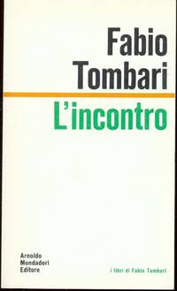 L&#039;INCONTRO by Tombari Fabio - 1977