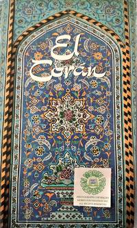 El Coran Spanish Language Edition of the Koran